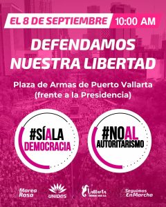 Ciudadanos y ONG convocan a una marcha en Puerto Vallarta para defender la democracia y oponerse al autoritarismo